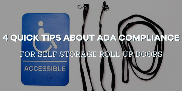 ADA compliance for self storage doors