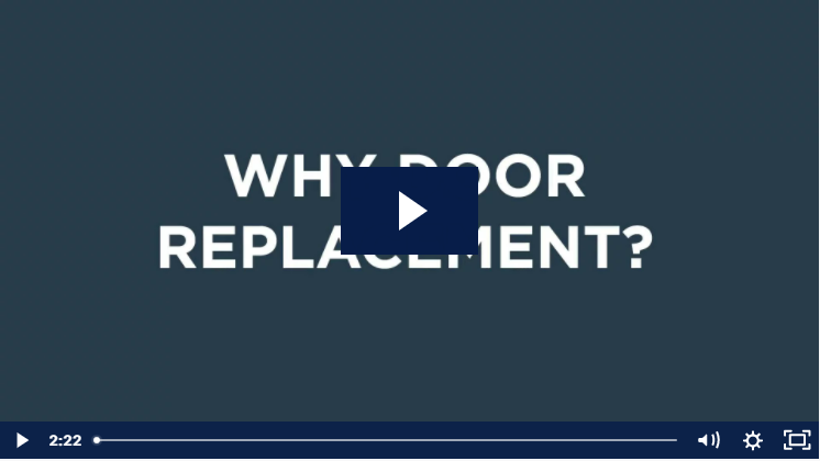 Why Door Replacement Video